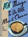 101 Things to Do with Mac & Cheese (eBook)